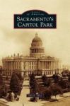 Sacramento& 39 S Capitol Park Hardcover