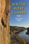 South West Climbs Volume 1 - Gloucestershire Somerset Dorset Paperback