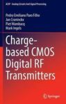 Charge-based Cmos Digital Rf Transmitters Hardcover 1ST Ed. 2017