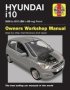 Hyundai I10 Petrol &  39 08-&  39 13 58 To 63 Paperback