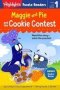Maggie And Pie And The Cookie Contest   Hardcover