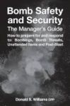 Bomb Safety And Security - The Manager& 39 S Guide Hardcover