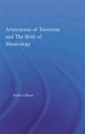 Aristoxenus of Tarentum and the Birth of Musicology