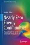 Nearly Zero Energy Communities - Proceedings Of The Conference For Sustainable Energy Cse 2017 Hardcover 1ST Ed. 2018