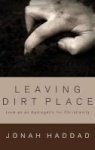 Leaving Dirt Place Hardcover