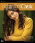 Adobe Photoshop Lightroom Classic Book The   Paperback 3RD Edition