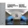 Soviet Metro Stations Hardcover