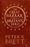 The Great Bazaar And Brayan& 39 S Gold - Stories From The Demon Cycle Series Paperback