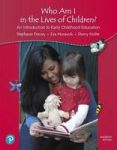 Who Am I In The Lives Of Children? Paperback 11TH Edition