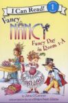 Fancy Nancy: Fancy Day In Room 1A Paperback