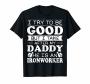 I Try To Be Good But I Take After My Ironworker