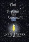 The Elysium Covenant Hardcover