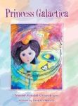 Princess Galactica Hardcover