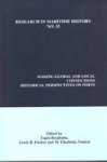 Making Global And Local Connections - Historical Perspectives On Ports Paperback