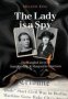 The Lady Is A Spy - The Tangled Lives Of Stan Harding And Marguerite Harrison   Paperback