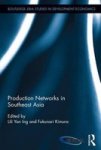 Production Networks In Southeast Asia Hardcover