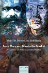 From Marx And Mao To The Market: The Economics And Politics Of Agricultural Transition