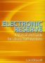 Electronic Reserve - A Manual And Guide For Library Staff Members   Hardcover