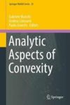 Analytic Aspects Of Convexity Hardcover 1ST Ed. 2018