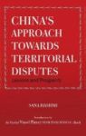 China& 39 S Approach Towards Territorial Disputes - Lessons And Prospects Hardcover