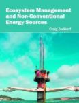 Ecosystem Management And Non-conventional Energy Sources Hardcover