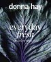 Everyday Fresh - Meals In Minutes   Paperback