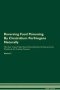 Reversing Food Poisoning By Clostridium Perfringens Naturally The Raw Vegan Plant-based Detoxification & Regeneration Workbook For Healing Patients. Volume 2   Paperback