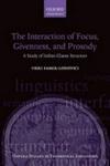 The Interaction Of Focus Givenness And Prosody - A Study Of Italian Clause Structure Paperback
