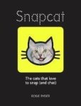 Snapcat - The Cats Who Love To Snap And Chat Hardcover