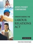 Understanding The Labour Relations Act Paperback 2ND Ed