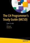 The C Programmer& 39 S Study Guide Mcsd - Exam: 70-483 Paperback 1ST Ed.