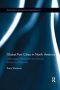 Global Port Cities In North America - Urbanization Processes And Global Production Networks   Paperback