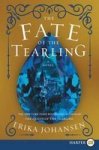 The Fate Of The Tearling Large Print Paperback Large Type Edition