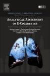 Analytical Assessment Of E-cigarettes - From Contents To Chemical And Particle Exposure Profiles Paperback