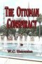 The Ottoman Conspiracy   Paperback