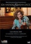 Ida Haendel And Misha Dacic: Live In Recital 2009