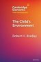 The Child&  39 S Environment   Paperback