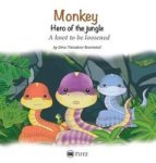 Monkey - Hero Of The Jungle - A Knot To Be Loosened Hardcover