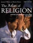 The Atlas of Religion - Mapping Contemporary Challenges and Beliefs
