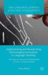 Implementing And Researching Technological Innovation In Language Teaching - The Case Of Interactive Whiteboards For Efl In Fren