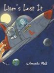 Liam& 39 S Lost It Hardcover