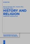 History And Religion - Narrating A Religious Past Hardcover