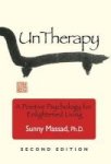 Untherapy - A Positive Psychology For Enlightened Living Hardcover