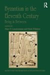 Byzantium In The Eleventh Century - Being In Between Hardcover