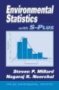 Environmental Statistics With S-plus   Hardcover