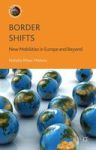 Border Shifts - New Mobilities In Europe And Beyond Hardcover