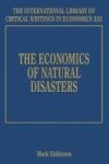 The Economics Of Natural Disasters Hardcover