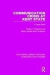Communication Crisis At Kent State Paperback