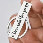 Drive Safe" Engraved Stainless Steel Keychain - Perfect Gift For Boyfriend Husband Wife Or Dad Durable & Simple Design