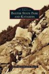 Baxter State Park And Katahdin Hardcover